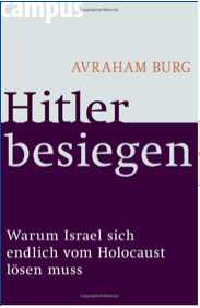 Avraham Burg: Hitler besiegen