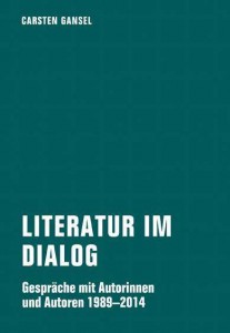 Carsten Gansel: Literatur im Dialog